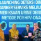 Pemda DIY dan PT Bio Farma Luncurkan Deteksi Dini Kanker Serviks