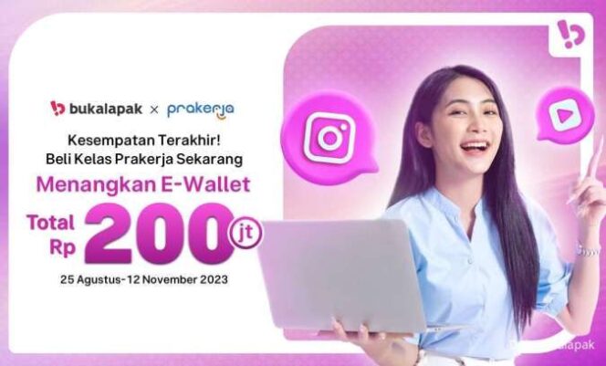 
					Bukalapak Gelar Kompetisi Prakerja Berhadiah Saldo E-Wallet