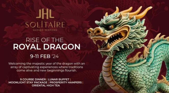 
					Rise of Royal Dragon di Hotel JHL Solitaire Gading Serpong