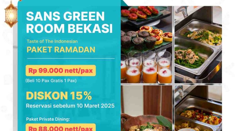 Berbuka Puasa dengan Sajian Kuliner Istimewa di Sans Hotel Green Bekasi