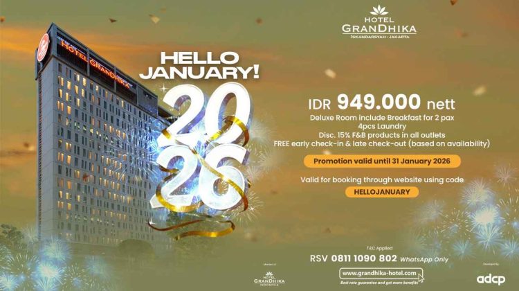 Hotel GranDhika Iskandarsyah Jakarta Rayakan Satu Dekade dengan Tema To The Next Level dan Promo Hello January