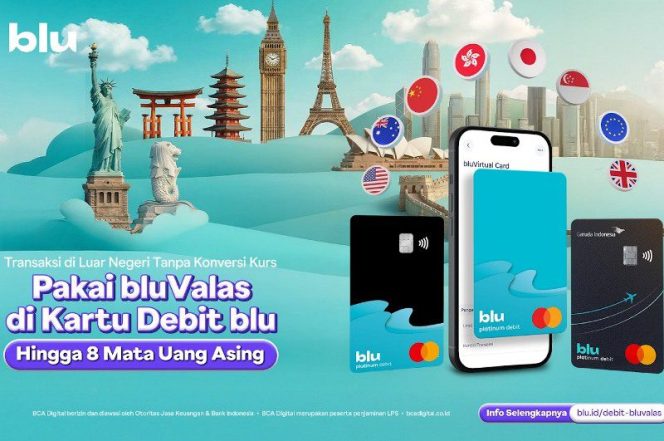 
					Kartu Debit blu BCA Hadirkan Solusi Kemudahan Transaksi Luar Negeri dan Bebas Biaya Konversi Kurs