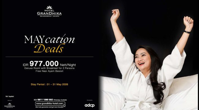 FOTO: Hotel GranDhika Iskandarsyah Siapkan MAYcation Deals Liburan Long Weekend Mei 2026